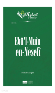 Nebevi Varisler 50 - Ebü'l Muin en-Nesefi