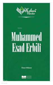 Nebevi Varisler 85 - Muhammed Esad Erbilî