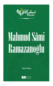 Nebevi Varisler 96 - Mahmud Sami Ramazanoğlu