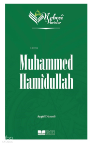 Nebevi Varisler 99 - Muhammed Hamîdullah