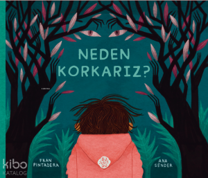 Neden Korkarız?