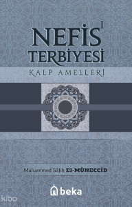 Nefis Terbiyesi 1 - Kalp Amelleri