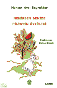 Nehirden Denize Filistin Öyküleri