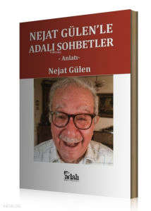 Nejat Gülen'le Adalı Sohbetler