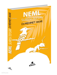 Neml Suresi Tefsiri
