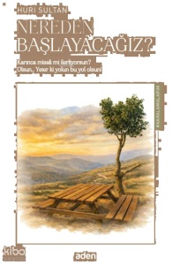 Nereden Başlayacağız?