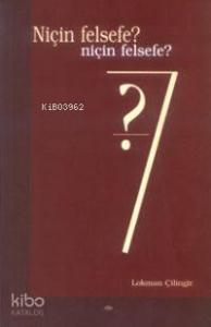 Niçin Felsefe?; Niçin Felsefe?