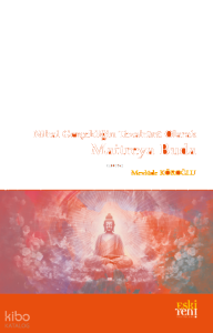 Nihai Gerçekliğin Tezahürü Olarak  Maitreya Buda