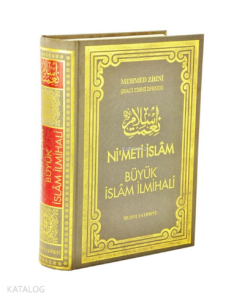 Nimeti İslam - Büyük İslam İlmihali (2.Hamur Kağıt)