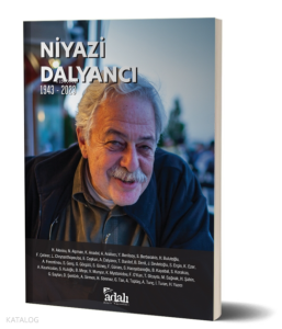 Niyazi Dalyancı 1943 - 2023
