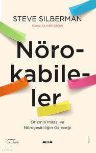Nörokabileler;Otizmin Mirası ve Nöroçeşitliliğin Geleceği