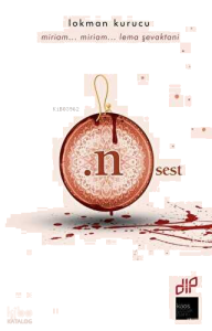.Nsest;Miriam... Miriam... Leme Şevaktani