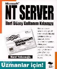 NT Server İleri Düzey Kullanım Kılavuzu; Uzmanlar İçin