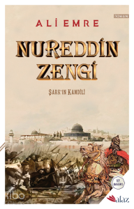 Nureddin Zengi Şarkın Kandili