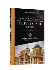 Nüzul-i Mesih Risalesi;Ehl-i Sünnet İtikadı - 1