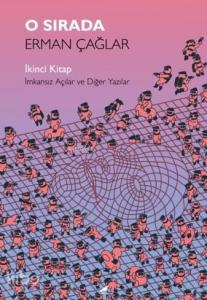 O Sırada: İkinci Kitap