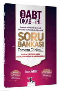 ÖABT Din Kültürü ve Ahlak Bilgisi Öğretmenliği Soru Bankası Çözümlü