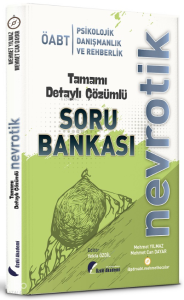 ÖABT Psikolojik Danışmanlık ve Rehberlik Nevrotik Soru Bankası Çözümlü