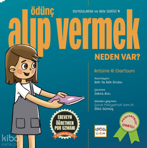 Ödünç Alıp Vermek Neden Var?;Duygularım ve Ben Serisi 9