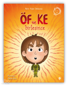 Öf ve Ke Birleşince