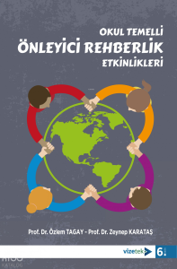 Okul Temelli Önleyici Rehberlik Etkinlikleri