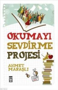 Okumayı Sevdirme Projesi