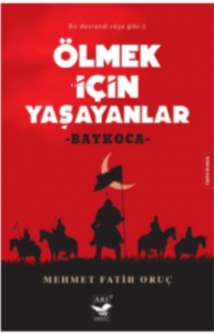Ölmek İçin Yaşayanlar