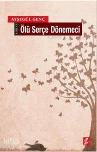 Ölü Serçe Dönemeci