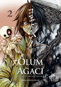 Ölüm Ağacı;Ölüler Diyarının Meyvesi 2