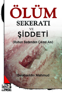 Ölüm Sekeratı ve Şiddeti