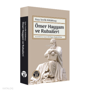 Ömer Hayyam ve Rubaileri