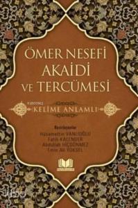 Ömer Nesefi Akaidi Ve Tercümesi
