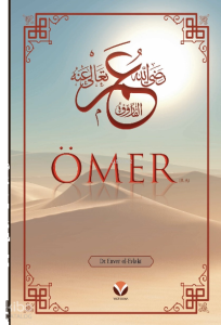 Ömer (ra)’ın Hayatı ve Dönemi (Ciltli)