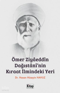 Ömer Ziyaeddin Dağıstani'nin Kıraat İlmindeki Yeri