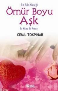 Ömür Boyu Aşk (İki Kitap Birarada)