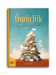 Ömürlük Hikayeler