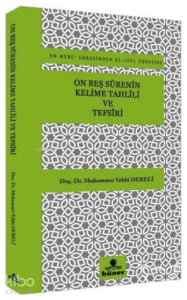 On Beş Surenin Kelime Tahlili ve Tefsiri