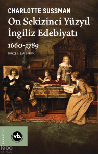 On Sekizinci Yüzyıl İngiliz Edebiyatı 1660-1789