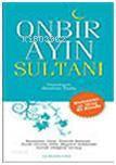 Onbir Ayın Sultanı; Ramazan ve Oruç El Kitabı