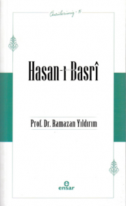Hasan-ı Basrî - Öncülerimiz 15