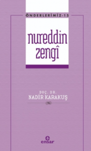 Nureddin Zengi - Önderlerimiz 15