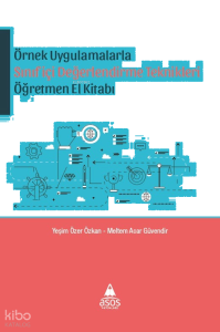 Örnek Uygulamalarda Sınıfiçi Değerlendirme Teknikleri Öğretmen El Kitabı