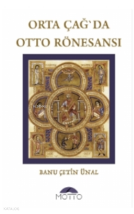 Orta Çağ`da Otto Rönesansı