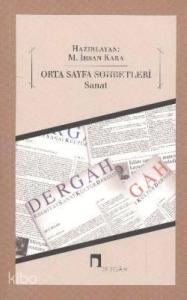 Orta Sayfa Sohbetleri - Sanat