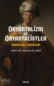 Oryantalizm ve Oryantalistler