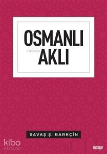 Osmanlı Aklı
