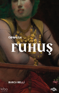 Osmanlı’da Fuhuş