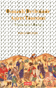 Osmanlı Devletinde Aşiret Yönetimi;Rişvan Aşireti Örneği