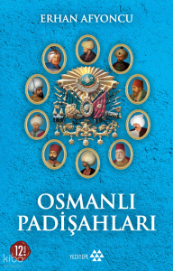 Osmanlı Padişahları