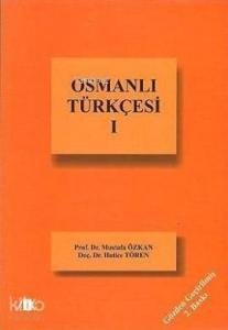 Osmanlı Türkçesi-I